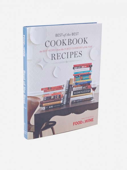 Best of the Best Cookbook Recipes (Editors of Food & Wine)