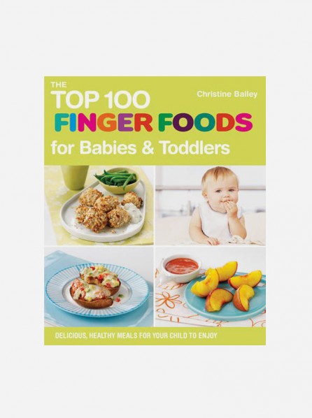 The Top 100 Finger Food Recipes (Bailey, Christine)