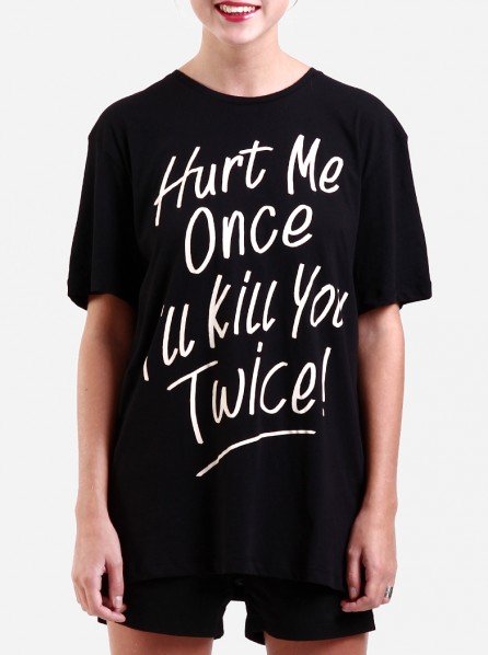 ELVACKA WOMEN HURT ME ONCE TEE (BLACK)